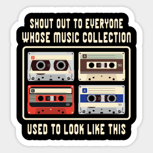 Retro Cassette Tapes 80s 90s Music For Men and Women Sticker